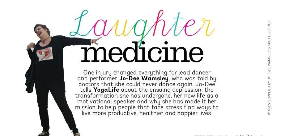 YogaLife magazine feature, "Laughter Medicine", an interview with Jo-Dee Walmsley